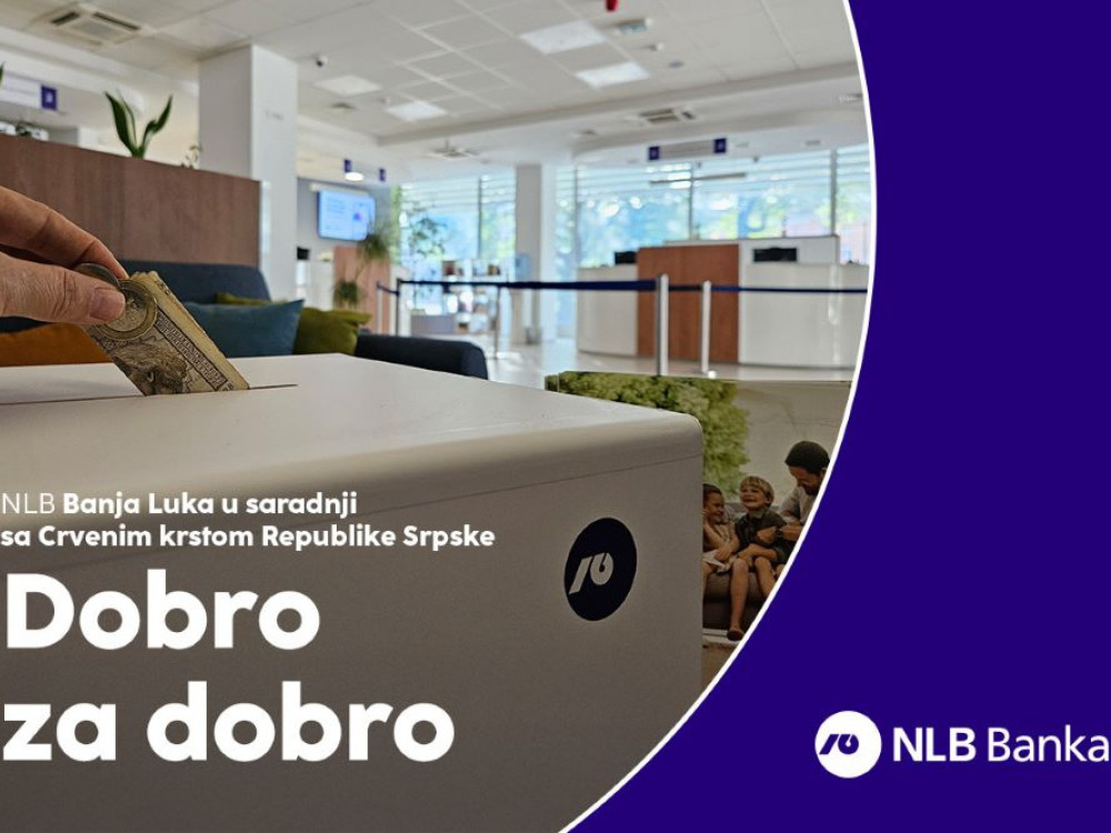 "Dobro za dobro" - NLB Banka pokrenula donatorsku aktivnost u saradnji sa Crvenim krstom Republike Srpske
